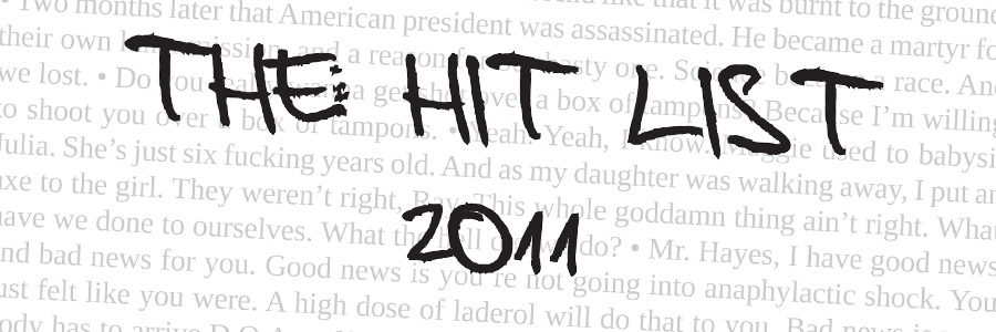 THE HIT LIST 2011